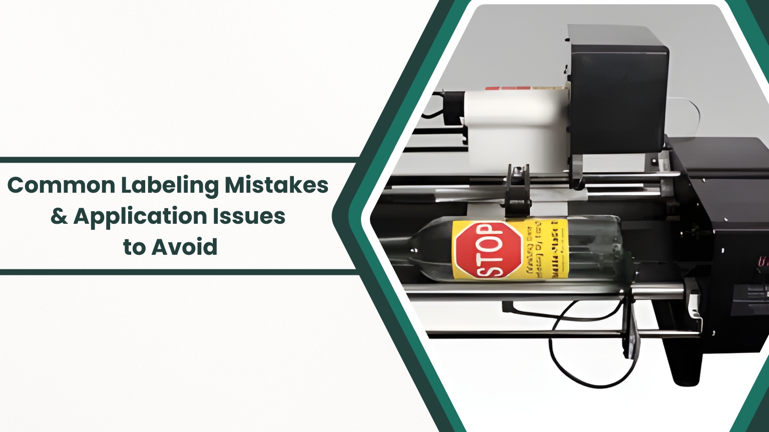 Common Labeling Mistakes and Application Issues to Avoid