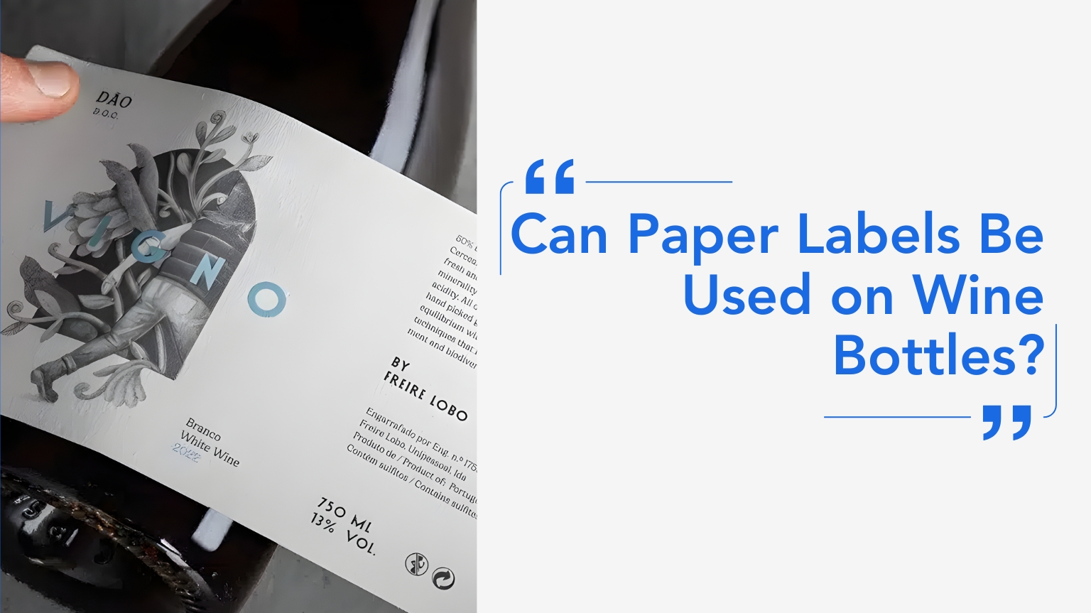 Can Paper Labels Be Used on Wine Bottles